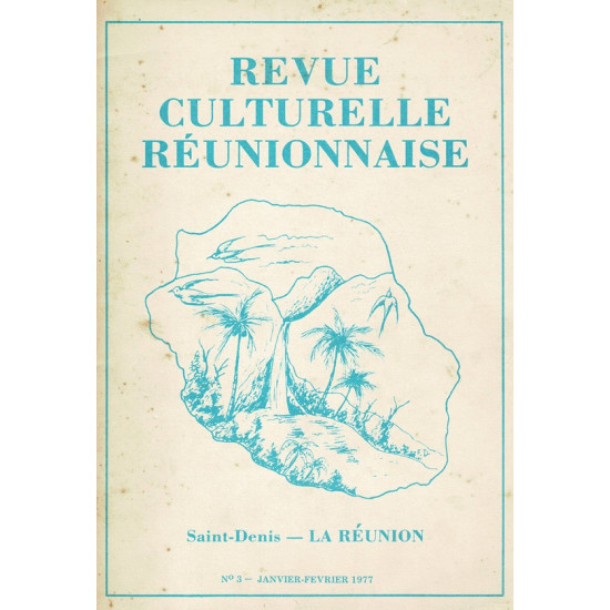 REVUE CULTURELLE REUNIONNAISE N°3 - JANVIER 1977