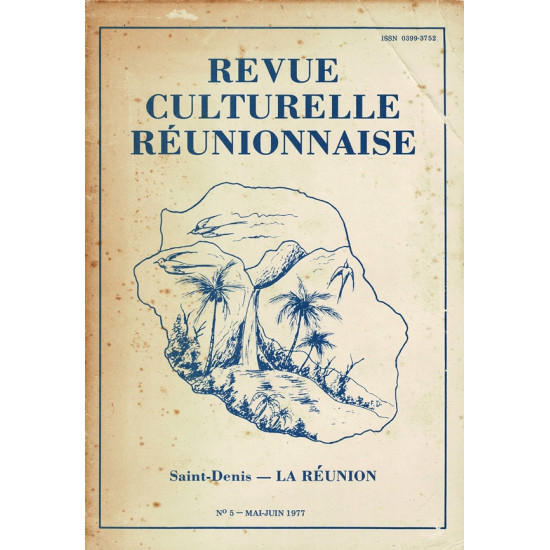 REVUE CULTURELLE REUNIONNAISE N°5 - MAI 1977