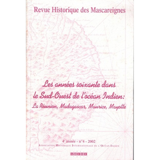 REVUE HISTORIQUE DES MASCAREIGNES N°4 - 2002