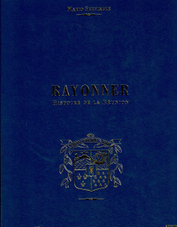 REYONER - HISTOIRE DE LA REUNION - 1995
