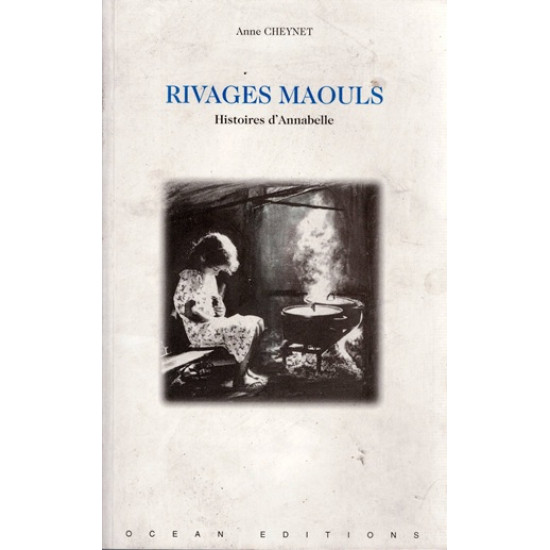 RIVAGES MAOULS - ANNE CHEYNET - 1994