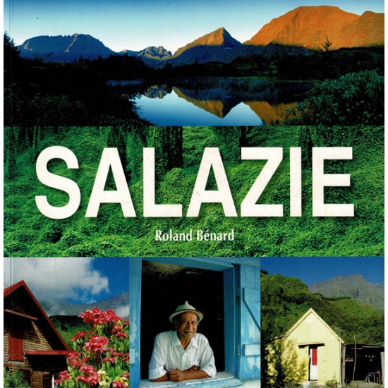 SALAZIE - ROLAND BENARD - 2013