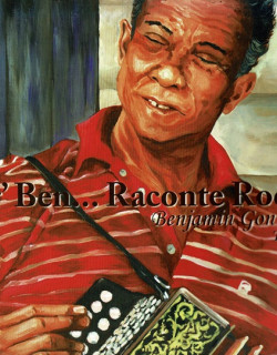 SIR BEN… RACONTE RODRIGUES - TOME 1 - BENJAMIN GONTRAN