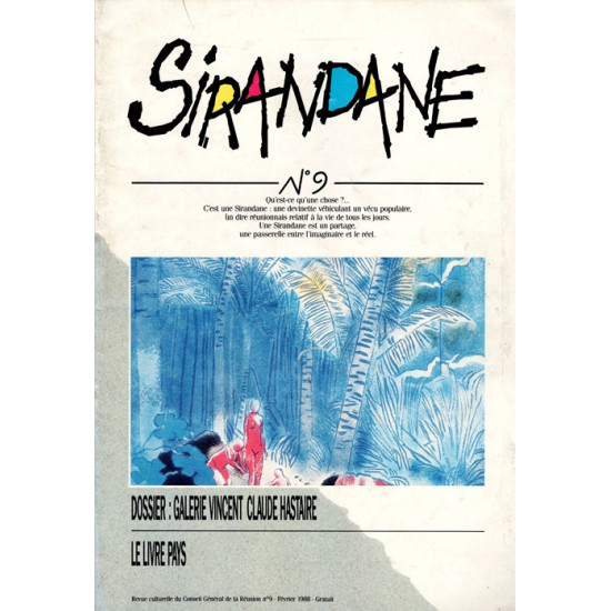 SIRANDANE N°9 - REVUE CULTURELLE - FEVRIER 1988 