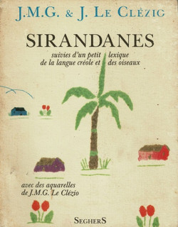SIRANDANES - LE CLEZIO - 1990 SIRANDANES - LE CLEZIO - 1990