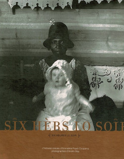 SIX HERS LO SOIR - EMMELINE PAYET-COUPAMA - 2011