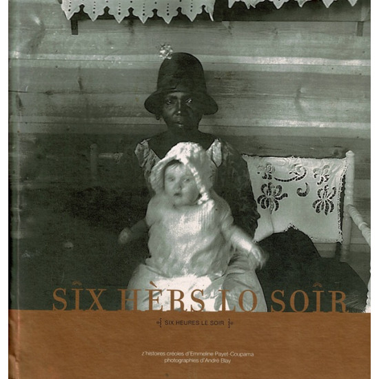 SIX HERS LO SOIR - EMMELINE PAYET-COUPAMA - 2011