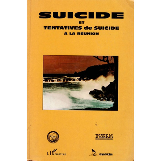 SUICIDE ET TENTATIVES DE SUICIDE A LA REUNION - 1995