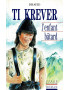 TI KREVER L'ENFANT BATARD - DAVID HUET - 1992