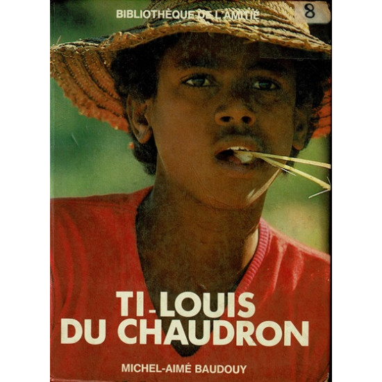 TI LOUIS DU CHAUDRON