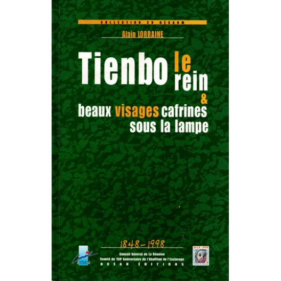 TIENBO LE REIN ET BEAUX VISAGES CAFRINES SOUSLA LAMPE - ALAIN LORRAINE - 1998
