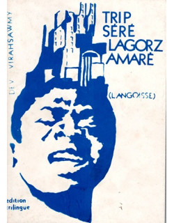 TRIP SERE - LAGORZ AMARE - DEV VIRAHSAWMY - 1980
