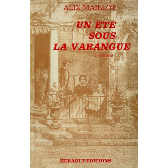 UN ÉTÉ SOUS LA VARANGUE - ALIX MAILLOT (1989)
