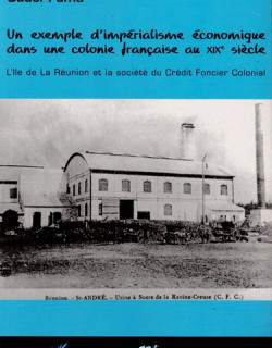 LA SOCIETE DU CREDIT FONCIER : UN EXEMPLE D'IMPERIALISME - SUDEL FUMA - 2001