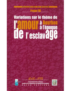 VARIATIONS SUR LES THEMES DE L’AMOUR - PROSPER EVE -1999