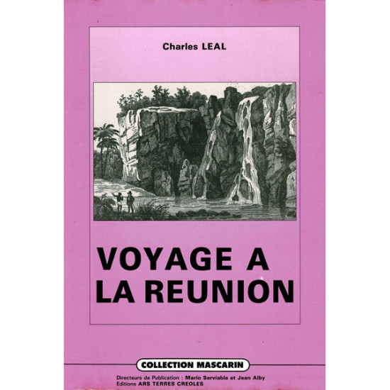 VOYAGE A LA REUNION - CHARLES LEAL - 1990