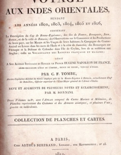VOYAGE AUX INDES ORIENTALES 1802 a 1806 - TOME 1 + TOME 2 + ATLAS -  CH. F. TOMBE - 1811