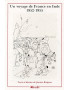 VOYAGE DE FRANCE EN INDE 1952-1955 - JANINE BREGEON - 1992