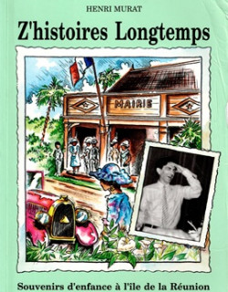 Z'HISTOIRES LONGTEMPS - HENRI MURAT - 1992