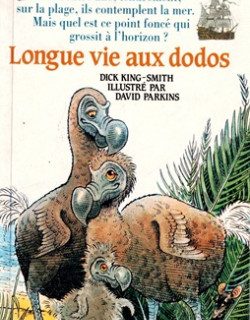 LONGUE VIE AU DODO - DICK KING SMITH - 1990
