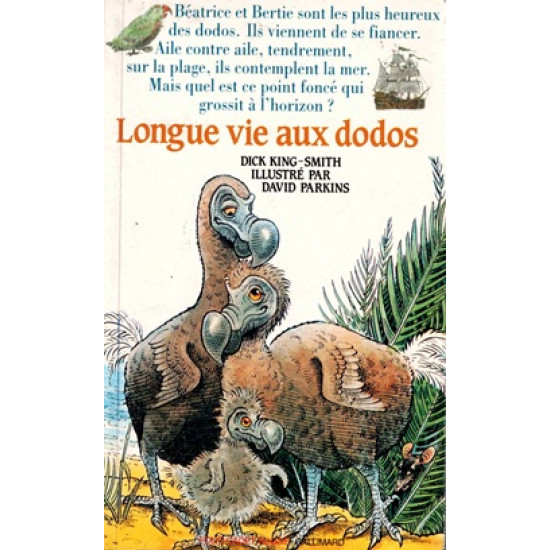 LONGUE VIE AU DODO - DICK KING SMITH - 1990