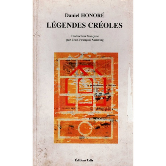 LEGENDES CREOLES - TOME 2 - DANIEL HONORE - 2002