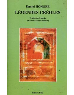 LEGENDES CREOLES - TOME 1 - DANIEL HONORE - 2002