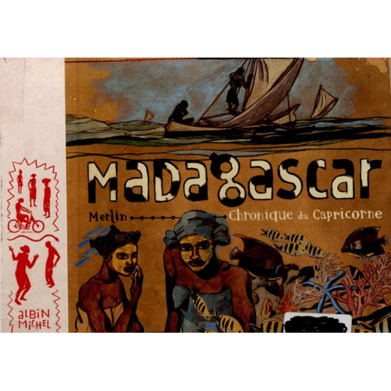 MADAGASCAR - MERLIN - ALBIN MICHEL - 2007