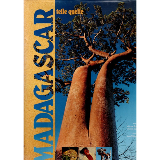 MADAGASCAR - TELLE QUELLE - MICHEL MAUSSIERE - VIVIANE BOURNIQUEL - 1998