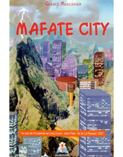MAFATE CITY - GERALD MERCADIER - 2001