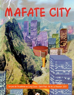 MAFATE CITY - GERALD MERCADIER - 2001