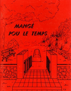 MANGE POU LE TEMPS - MOIN-MÊM....! TIRAGE 112 / 269 - DANIEL PADER - 1997 MANGE POU LE TEMPS - MOIN-MÊM....! TIRAGE 112 / 269 - DANIEL PADER - 1997