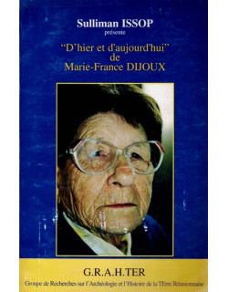 MARIE-FRANCE DIJOUX : D'HIER ET D'AUJOURD'HUI - SULLIMAN ISSOP - 2004 MARIE-FRANCE DIJOUX : D'HIER ET D'AUJOURD'HUI - SULLIMAN ISSOP - 2004