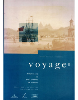 MAURICIANA - DEUX SIECLES DE TRESOR - VOYAGE II - MUSEE DE VILLELE - 1997