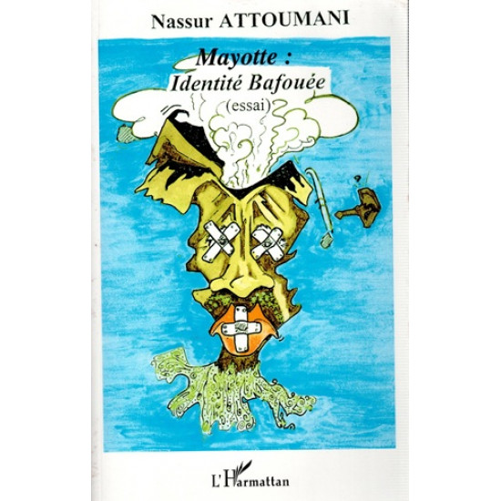 MATOTTE : IDENTITE BAFOUEE - NASSUR ATTOUMANI - 2017