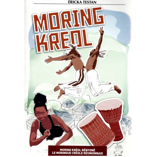 LE MORING KREOL RENYONE - ERICKA TESTAN - 2015