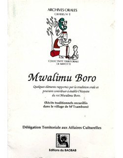 MWALIMU BORO - TRADITION ORALE DE M'TSAMBORO - CAHIERS N°1 - 1997
