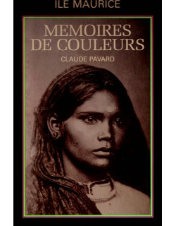 MEMOIRES DE COULEURS - CLAUDE PAVARD - 1994