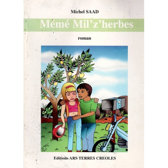 MEME MIL Z'HERBES - MICHEL SAAD - VERSION ARS 1998