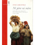 NI PERE NI MERE - HISTOIRE DES ENFANTS DE L'ASSITANCE PUBLIQUE (1874-1939) - YVAN JABLONKA - 2006