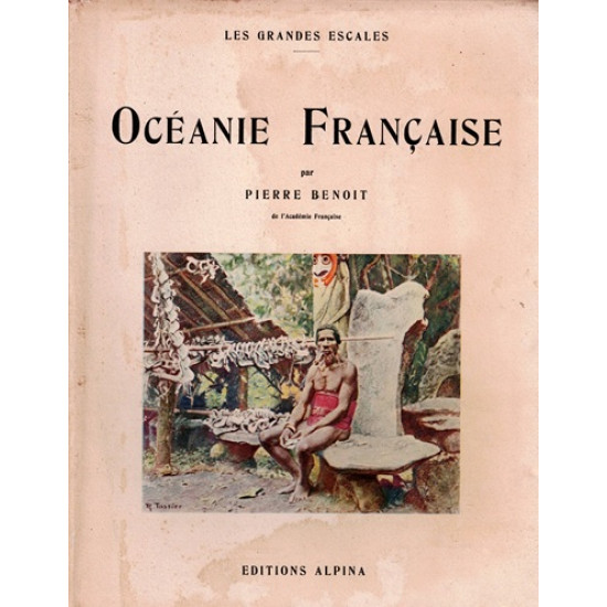 OCEANIE FRANCAISE - PIERRE BENOIT - 1933