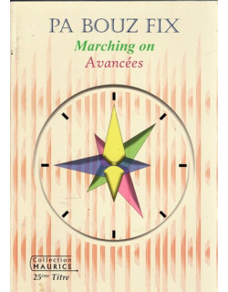 PA BOUZ FIX - MARCHING ON - AVANCEES - RAMA POONOOSSAMY -  2018