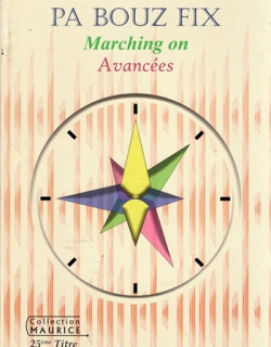 PA BOUZ FIX - MARCHING ON - AVANCEES - RAMA POONOOSSAMY - 2018 PA BOUZ FIX - MARCHING ON - AVANCEES - RAMA POONOOSSAMY - 2018