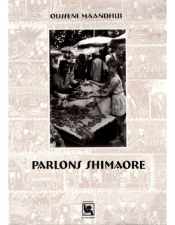 PARLONS SHIMAORE - OUSSENI MAADHUI -1999