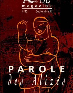 AUBE MAGAZINE N°45 - PAROLE DES ALIZES - LA REUNION - 1992