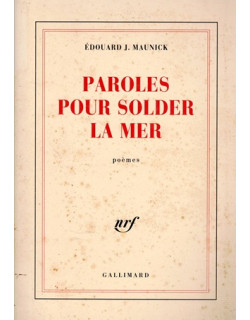 PAROLES POUR SOLDER LA MER - EDOUARD MAUNICK - 1988