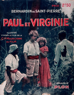 PAUL ET VIRGINIE - ILLUSTRE PAR LA COMPAGNIE MAURICIENNE DU FILM - 1926