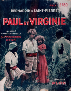 PAUL ET VIRGINIE - ILLUSTRE PAR LA COMPAGNIE MAURICIENNE DU FILM - 1926