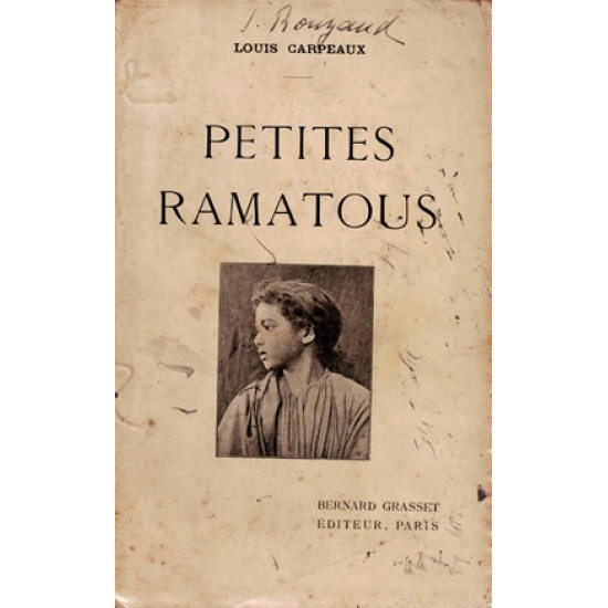 PETITES RAMATOUS - DEDICACE LOUIS CARPEAUX - 1913