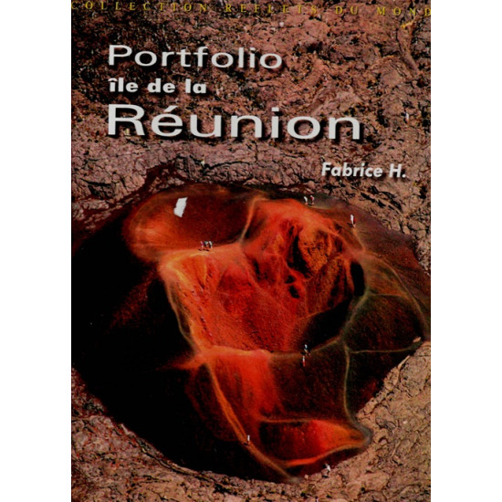 PORTOFOLIO ILE DE LA REUNION - FABRICE H. - 2004